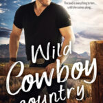 Review ‘Wild Cowboy Country’ by Erin Marsh