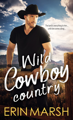 Review ‘Wild Cowboy Country’ by Erin Marsh
