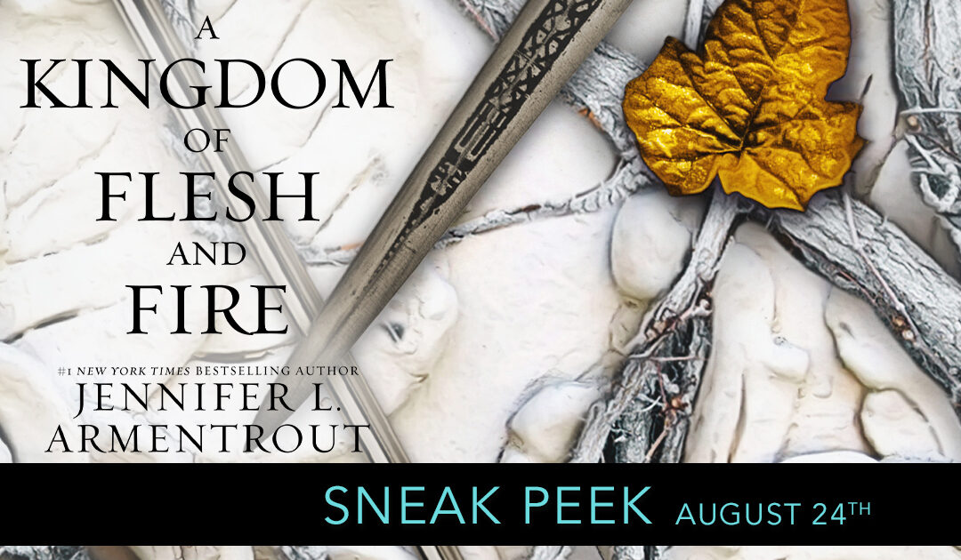 Sneak Peek ‘A Kingdom of Flesh and Fire’ by Jennifer L. Armentrout