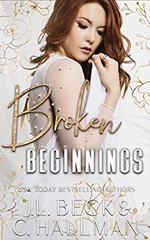 Review ‘Broken Beginnings’ by J.L. Beck & C. Hallman