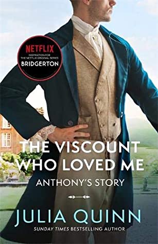 Review ‘The Viscount Who Loved Me’ by Julia Quinn