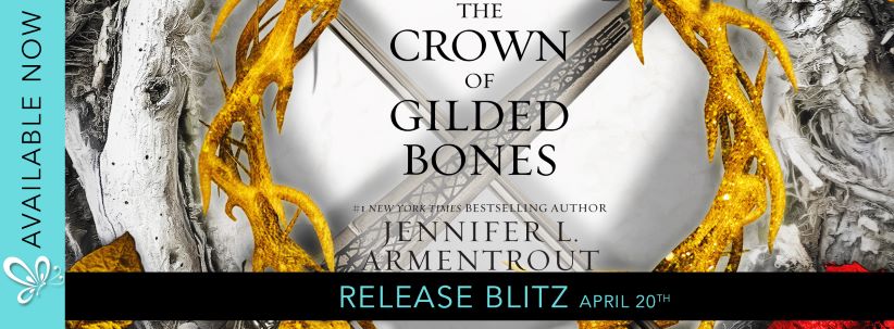 Release Blitz ‘The Crown of Gilded Bones’ by Jennifer L. Armentrout