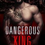 Review ‘Dangerous King’ by Sienna Snow