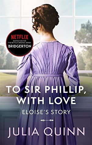 Review ‘To Sir Philip, With Love’ by Julia Quinn