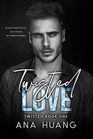 Review 'Twisted Love' by Ana Huang - Maureen's Books