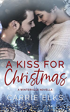 Review ‘A Kiss For Christmas’ by Carrie Elk (Novella)