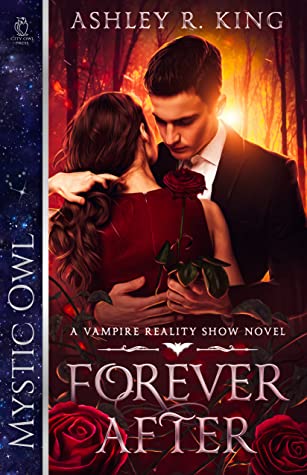 Forever After (Vampire Reality Show #1)