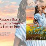 Release Blitz ‘The Sky In Summer’ by Leslie Pike