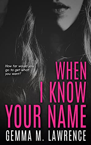 Review ‘When I Know Your Name’ by Gemma Lawrence