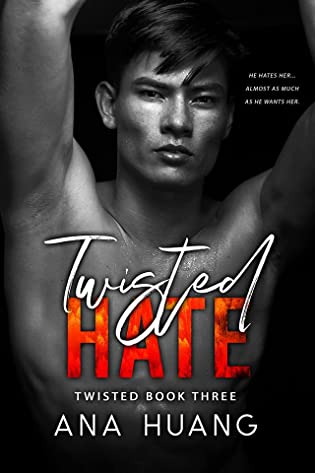 Twisted Hate (Twisted, #3)