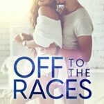 Review ‘Off To The Races’ by Elsie Silver