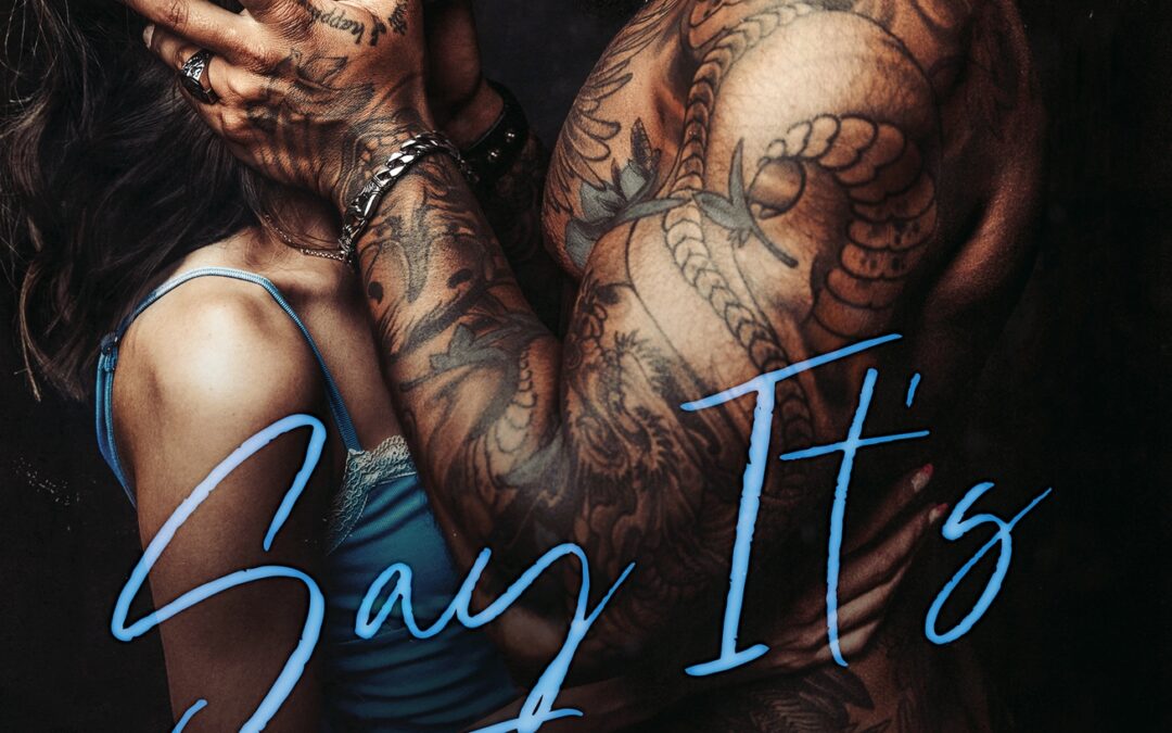 Release Blitz ‘Say It’s Forever’ by A.L. Jackson
