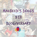 Maureen’s Books 8th Blogiversary