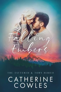Release Blitz ‘Falling Embers’ by Catherine Cowles