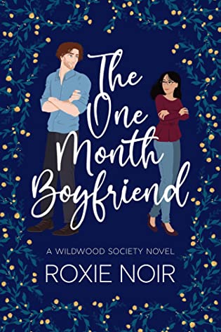Release Blitz ‘The One Month Boyfriend’ by Roxie Noir
