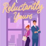 Review ‘Reluctantly Yours’ by Erin Hawkins