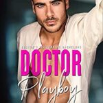 Release Blitz ‘Doctor Playboy’ by J. Saman