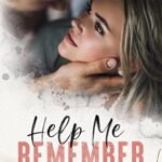Release Blitz ‘Help Me Remember’ Corinne Michaels