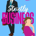 Review ‘Strictly Business’ by Carrie Elks