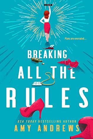 Review ‘Breaking All The Rules’ by Amy Andrews