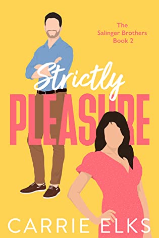 Review ‘Strictly Pleasure’ by Carrie Elks