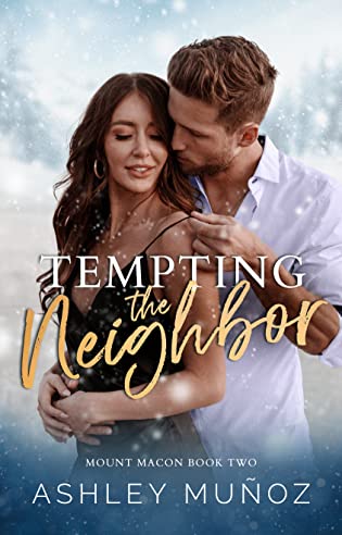 Review ‘Tempting the Neighbor’ by Ashley Munoz