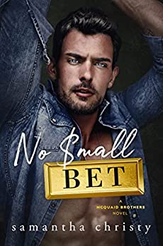 Review ‘No Small Bet’ by Samantha Christy