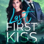 Review ‘Last First Kiss’ by Stella Holt