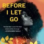 Review ‘Before I Let Go’ by Kennedy Ryan