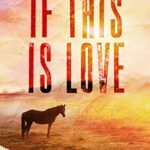 Review ‘If This Is Love’ by Jewel E. Ann