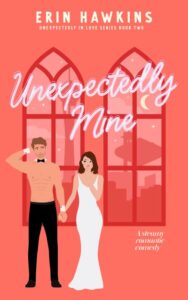 Review ‘Unexpectedly Mine’ by Erin Hawkins