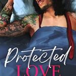 Review ‘Protected Love’ by Vikki Jay