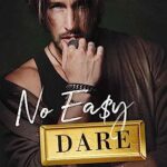Review ‘No Easy Dare’ by Samantha Christy