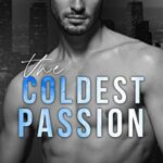 Review ‘The Coldest Passion’ by Victoria Lum