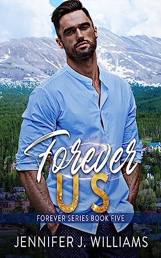 Review ‘Forever Us’ by Jennifer J. Williams