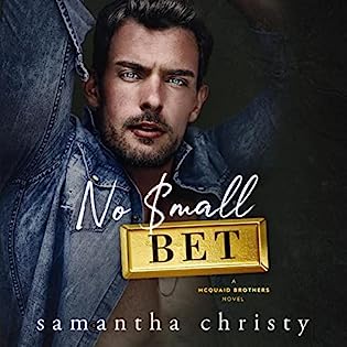 Review ‘No Small Bet’ by Samantha Christy (Audiobook)