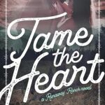 Review ‘Tame The Heart’ by Ava Hunter