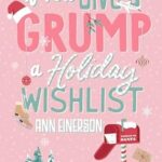 Review ‘If You Give a Grump a Holiday Wishlist’ by Ann Einerson