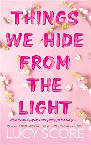 Review ‘Things We Hide From The Light’ by Lucy Score