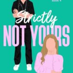 Review ‘Strictly Not Yours’ by Carrie Elks
