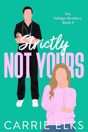 Review ‘Strictly Not Yours’ by Carrie Elks