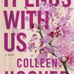 Review ‘It Ends With Us’ by Colleen Hoover