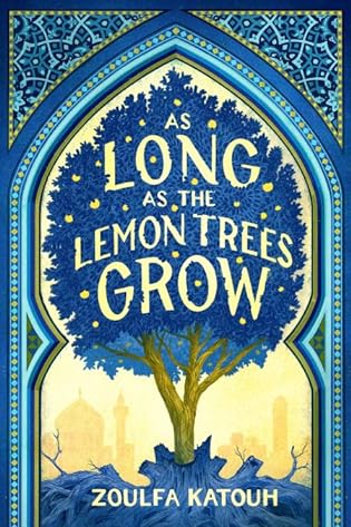 Review ‘As Long as the Lemon Trees Grow’ by Zoulfa Katouh