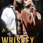 Review ‘A Taste of Whiskey’ by Melissa Foster
